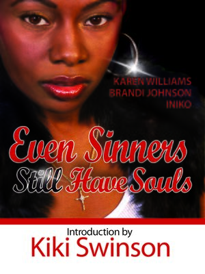 cover image of Even Sinners Still Have Souls
